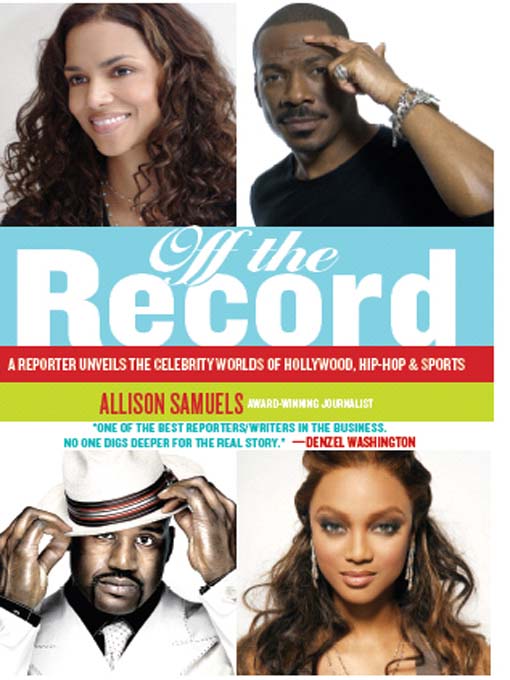 Title details for Off the Record by Allison Samuels - Available